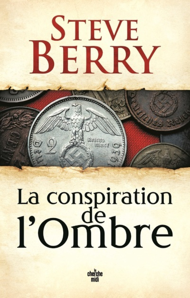 LA CONSPIRATION DE L'OMBRE - BERRY STEVE - CHERCHE MIDI