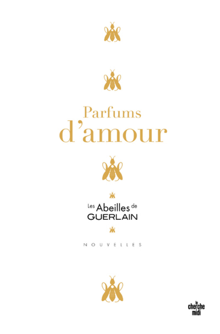 PARFUMS D'AMOUR - COLLECTIF - CHERCHE MIDI