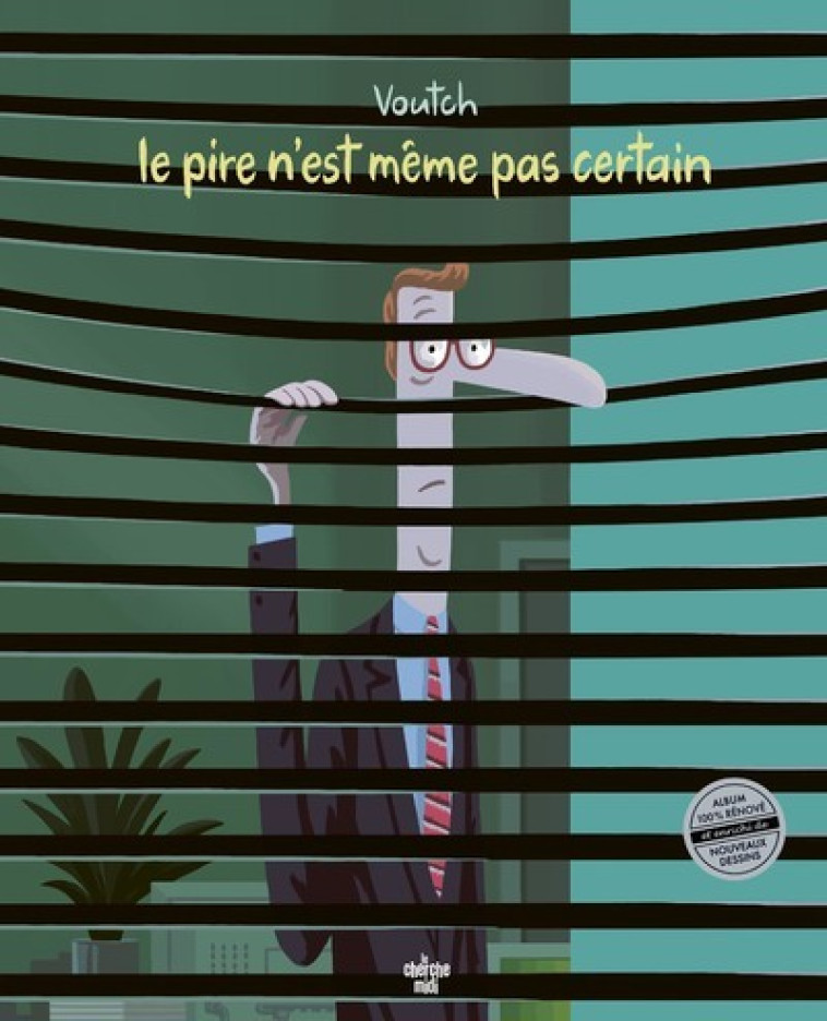 LE PIRE N'EST MEME PAS CERTAIN 2 (NE2) - VOUTCH - CHERCHE MIDI