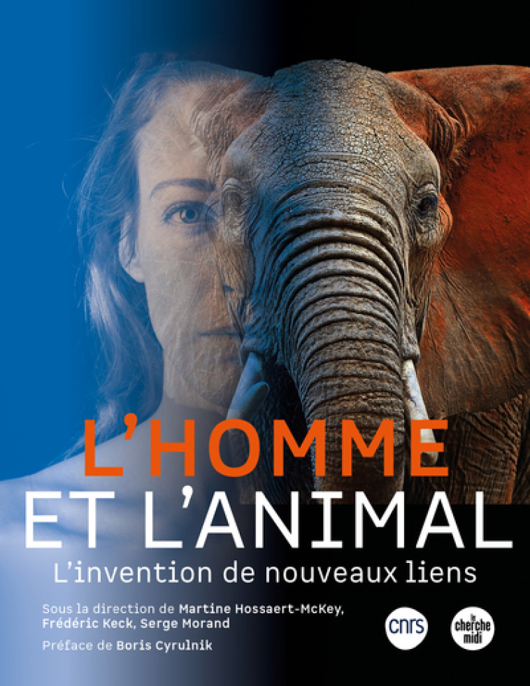 L'HOMME ET L'ANIMAL - HOSSAERT-MCKEY - CHERCHE MIDI