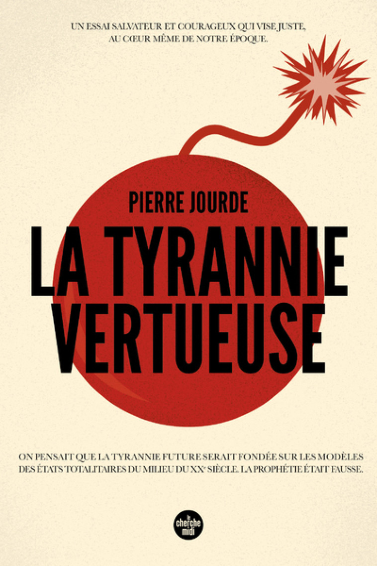 LA TYRANNIE VERTUEUSE - JOURDE PIERRE - CHERCHE MIDI