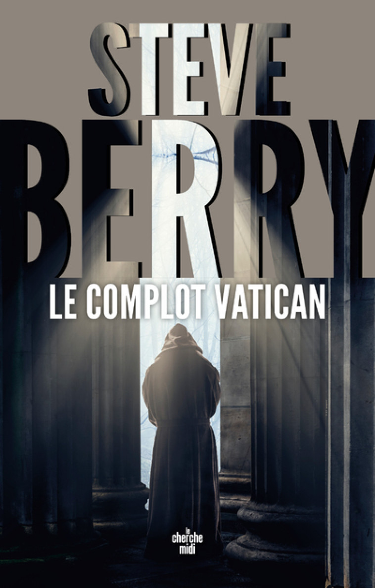 LE COMPLOT VATICAN - BERRY STEVE - CHERCHE MIDI