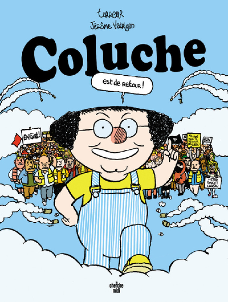 COLUCHE EST DE RETOUR - TERREUR - CHERCHE MIDI