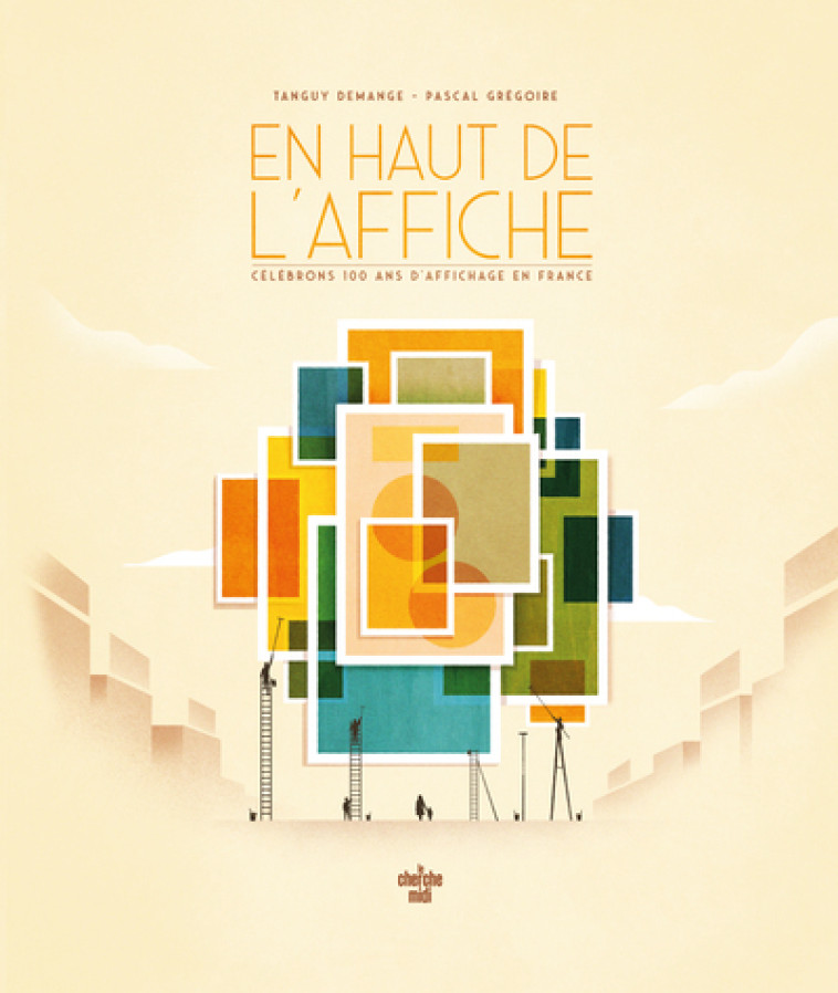 EN HAUT DE L'AFFICHE - DEMANGE TANGUY - CHERCHE MIDI