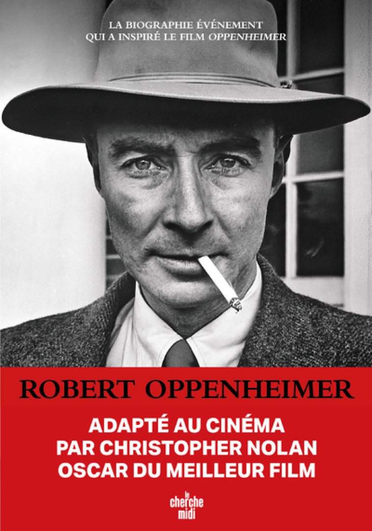 ROBERT OPPENHEIMER, TRIOMPHE ET TRAGEDIE D'UN GENIE - BIRD/J.SHERWIN - CHERCHE MIDI