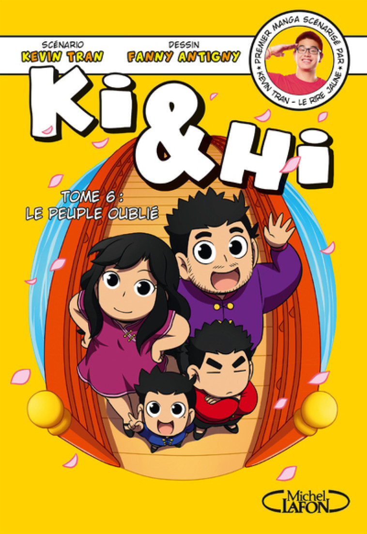 KI & HI TOME 6 - TRAN/ANTIGNY - MICHEL LAFON