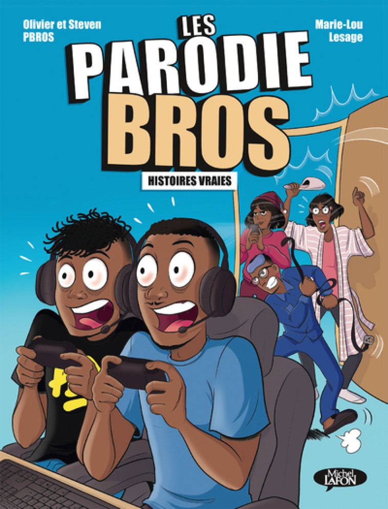 PARODIE BROS - T01 - PBROS/LESAGE - MICHEL LAFON