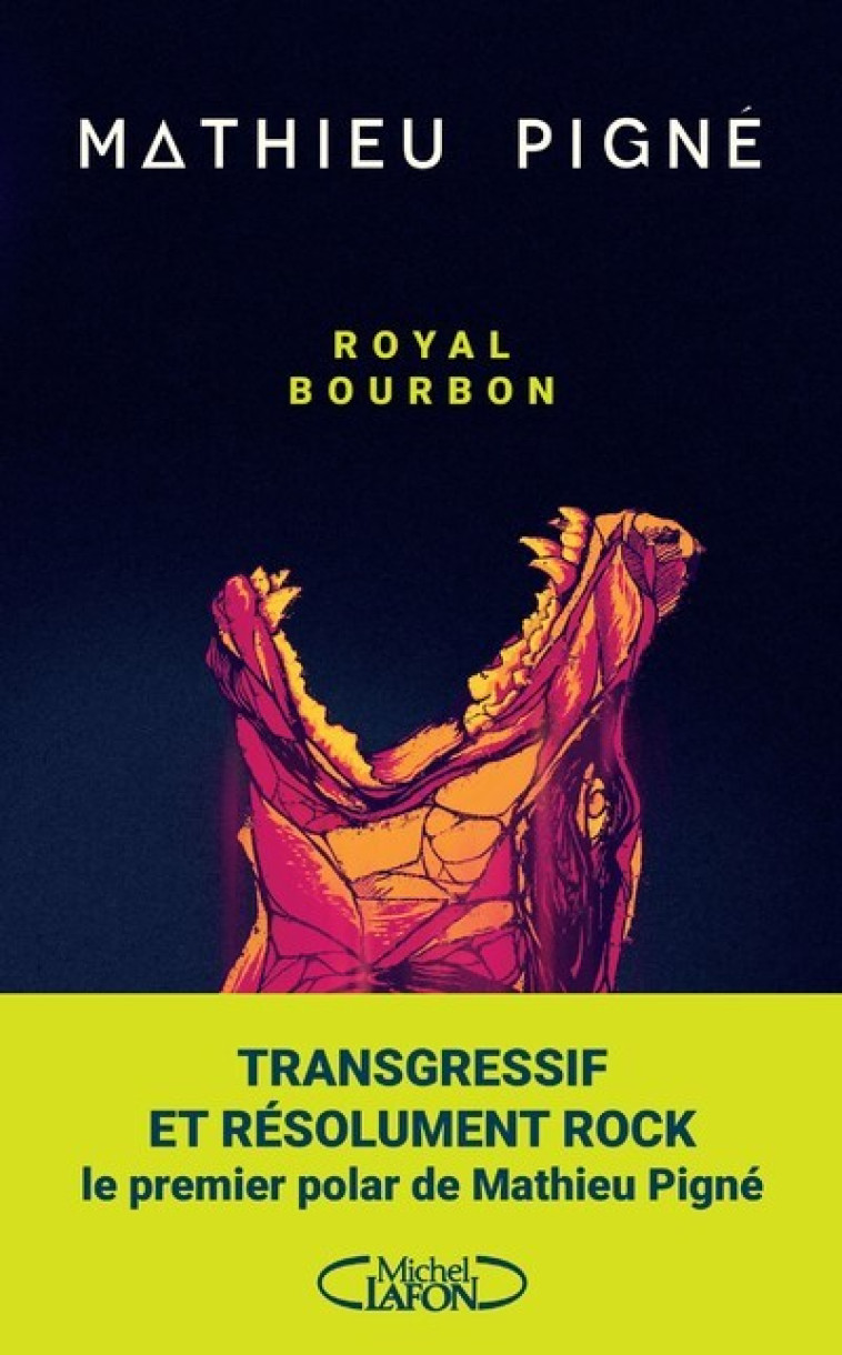 ROYAL BOURBON - PIGNE MATHIEU - MICHEL LAFON