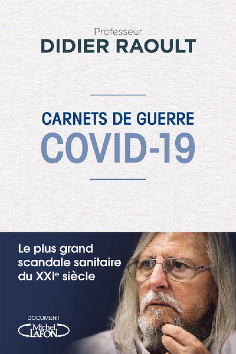 CARNETS DE GUERRE - COVID-19 - RAOULT DIDIER - MICHEL LAFON