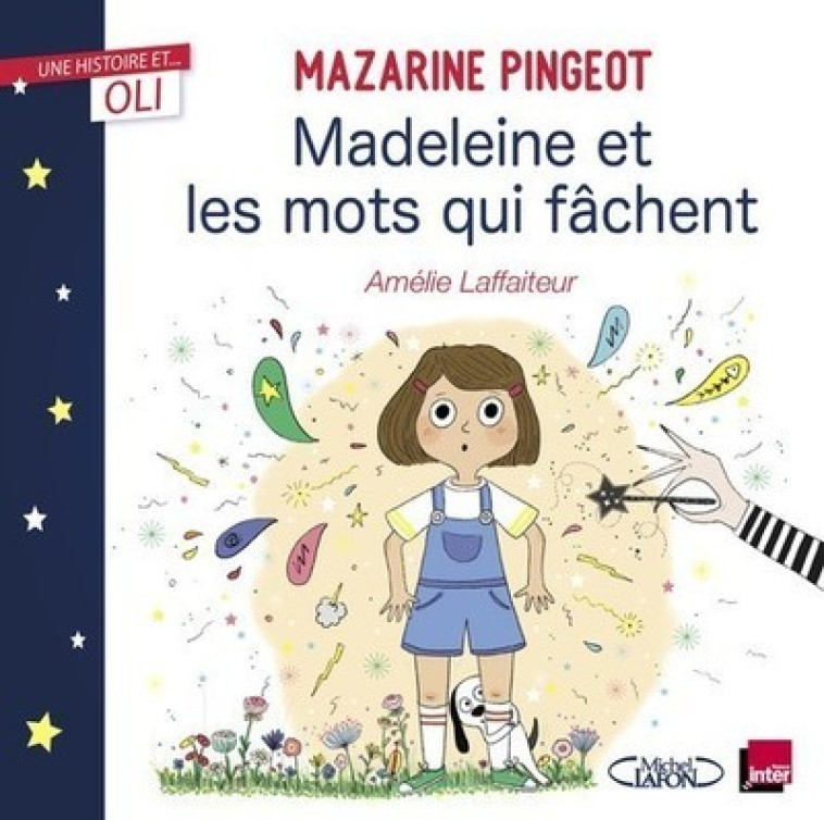 MADELEINE ET LES MOTS QUI FACHENT - PINGEOT/LAFFAITEUR - MICHEL LAFON