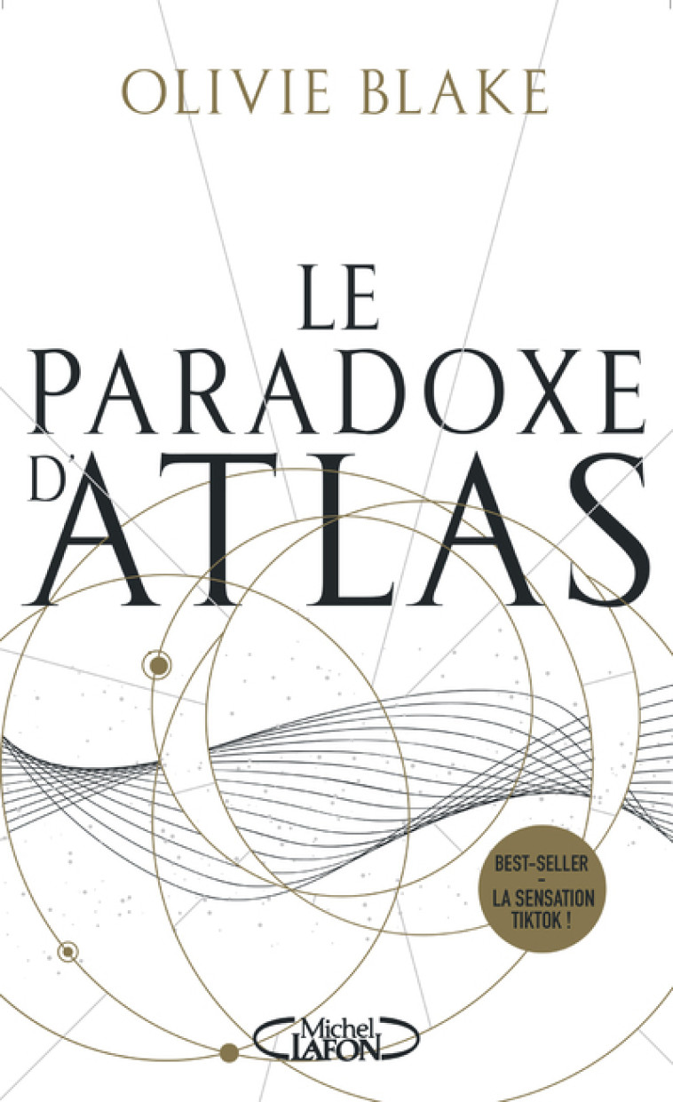 LE PARADOXE D'ATLAS T02 - BLAKE OLIVIE - MICHEL LAFON