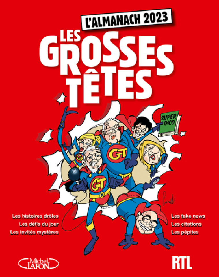 L'ALMANACH DES GROSSES TETES 2023 - RTL/RUQUIER - MICHEL LAFON