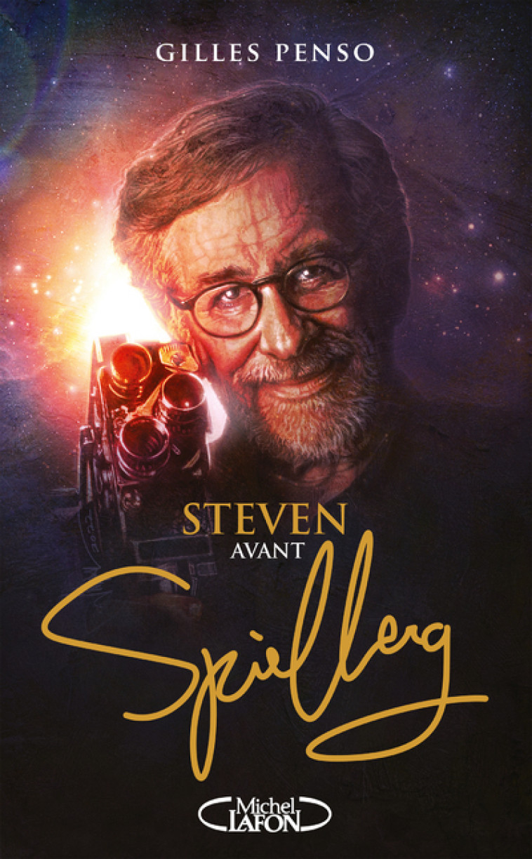 STEVEN AVANT SPIELBERG - PENSO GILLES - MICHEL LAFON