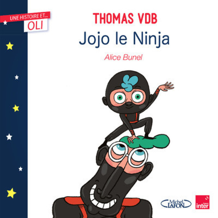 JOJO LE NINJA - VBD THOMAS /BUNEL - MICHEL LAFON