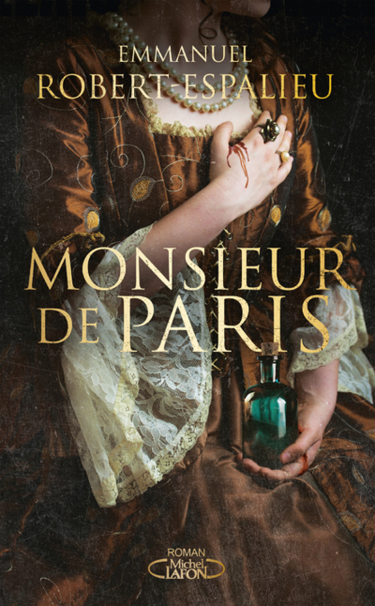 MONSIEUR DE PARIS - ROBERT-ESPALIEU E. - MICHEL LAFON