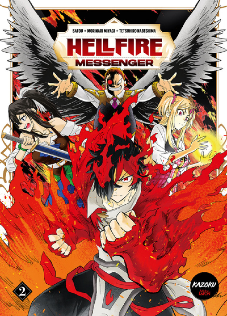 HELLFIRE MESSENGER - TOME 2 - SATO/MIYAGI - KAZOKU