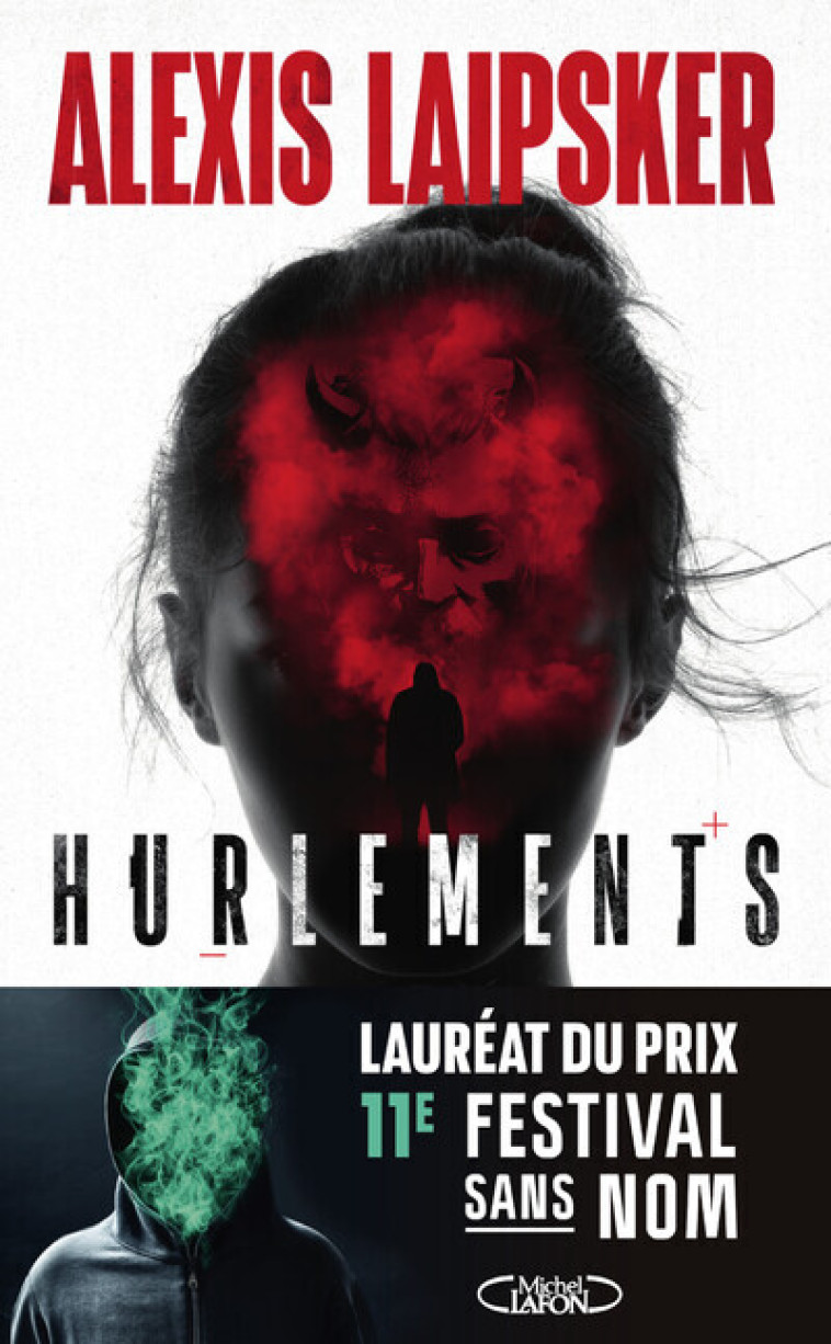 HURLEMENTS - LAIPSKER ALEXIS - MICHEL LAFON