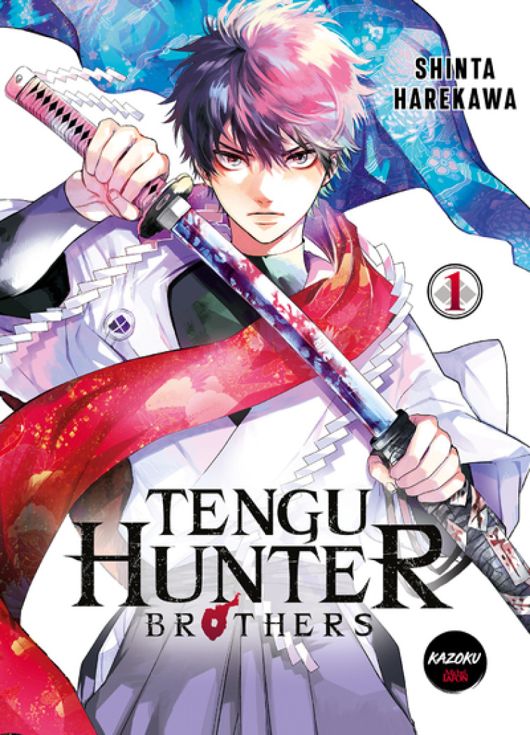 TENGU HUNTER BROTHERS T01 - SHINTA HAREKAWA - KAZOKU