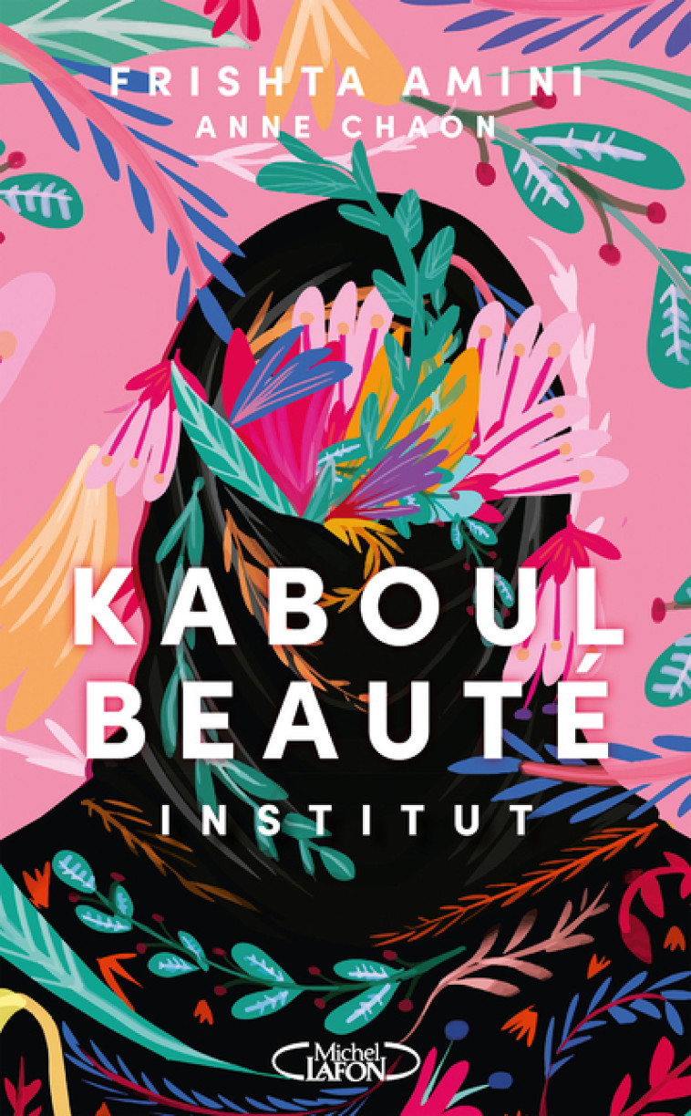 KABOUL BEAUTE INSTITUT - AMIRI/CHAON - MICHEL LAFON