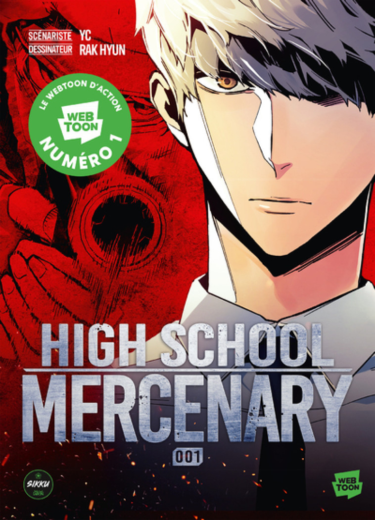 HIGH SCHOOL MERCENARY - HYUN RAK - SIKKU WEBTOON