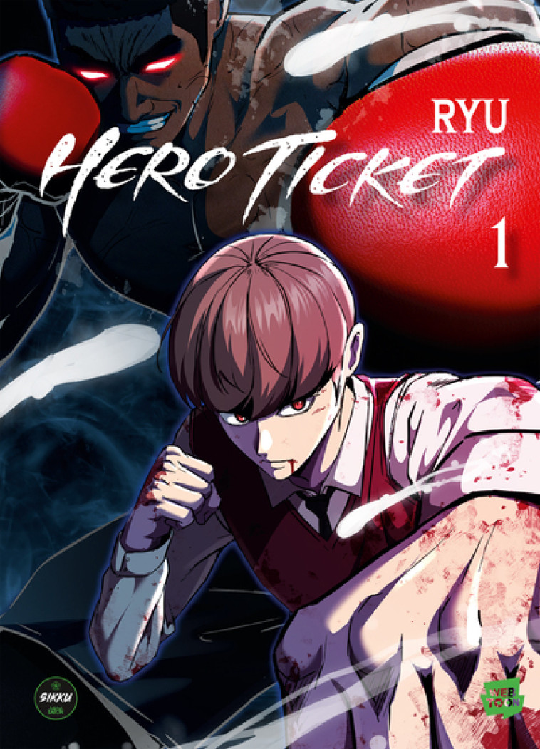 HERO TICKET T01 - RYU - SIKKU WEBTOON