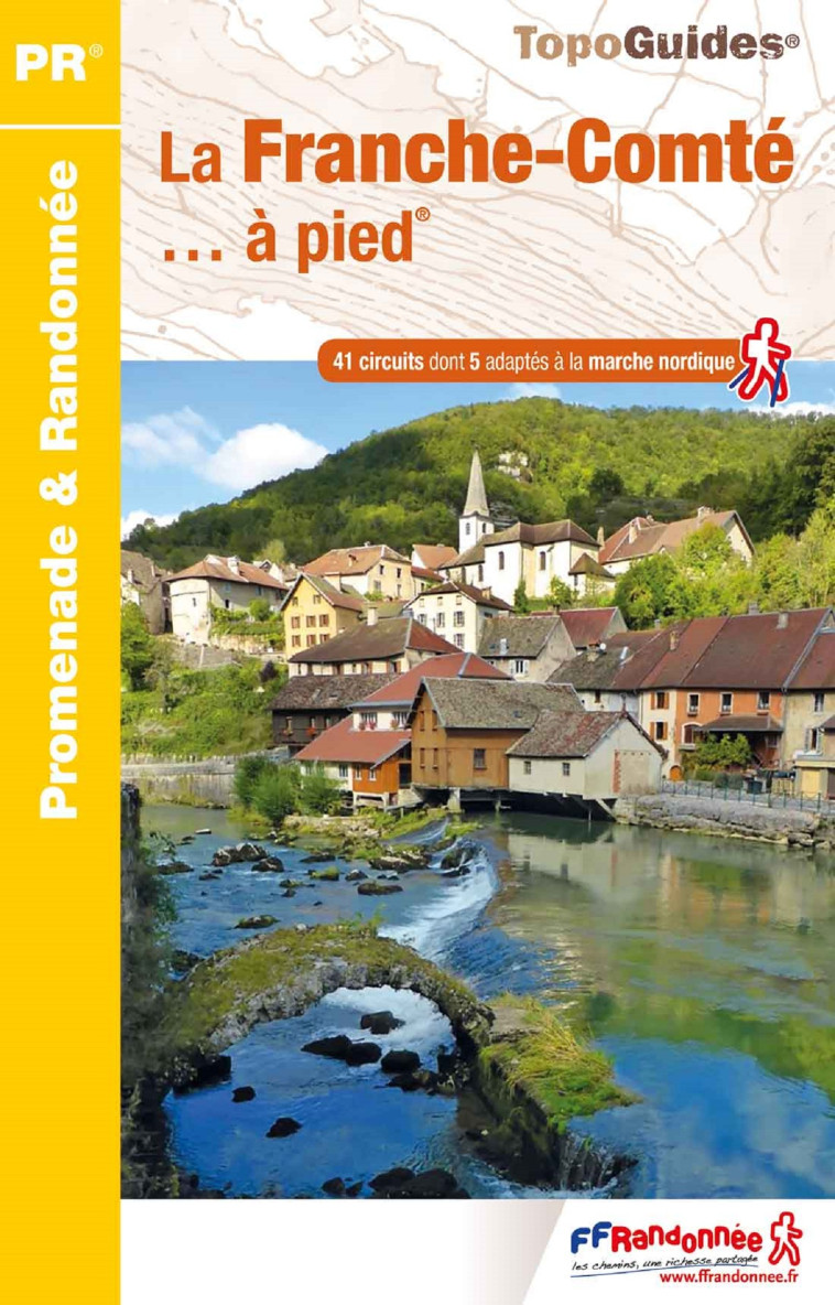 LA FRANCHE-COMTE A PIED - REFERENCE RE06 - COLLECTIF - FFRP