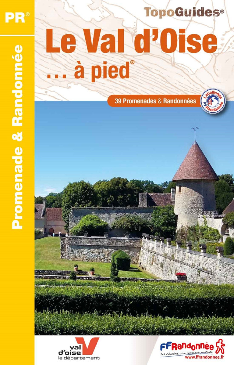 LE VAL D'OISE A PIED - REF D095 - COLLECTIF - FFRP