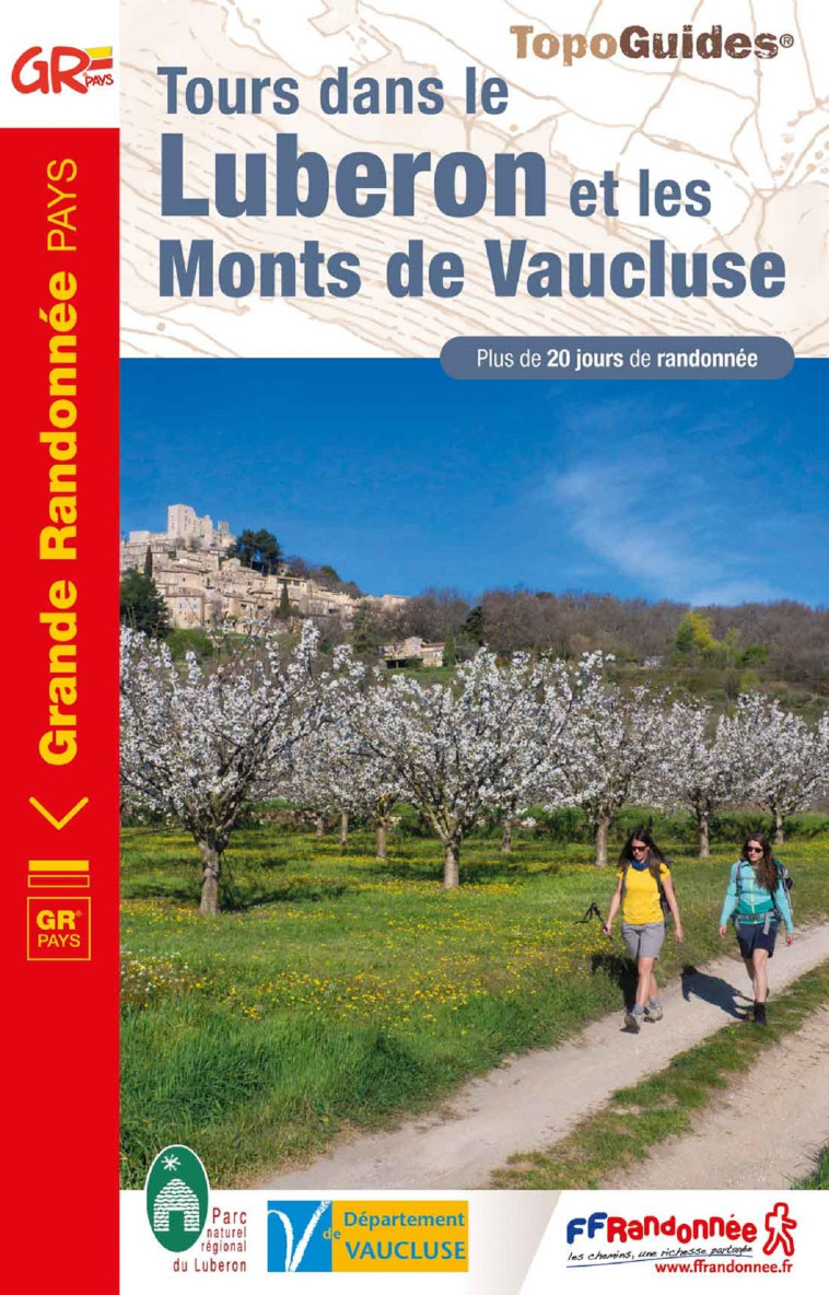 TOURS DANS LE LUBERON ET LES MONTS DE VAUCL USE - REF 8401 - COLLECTIF - FFRP