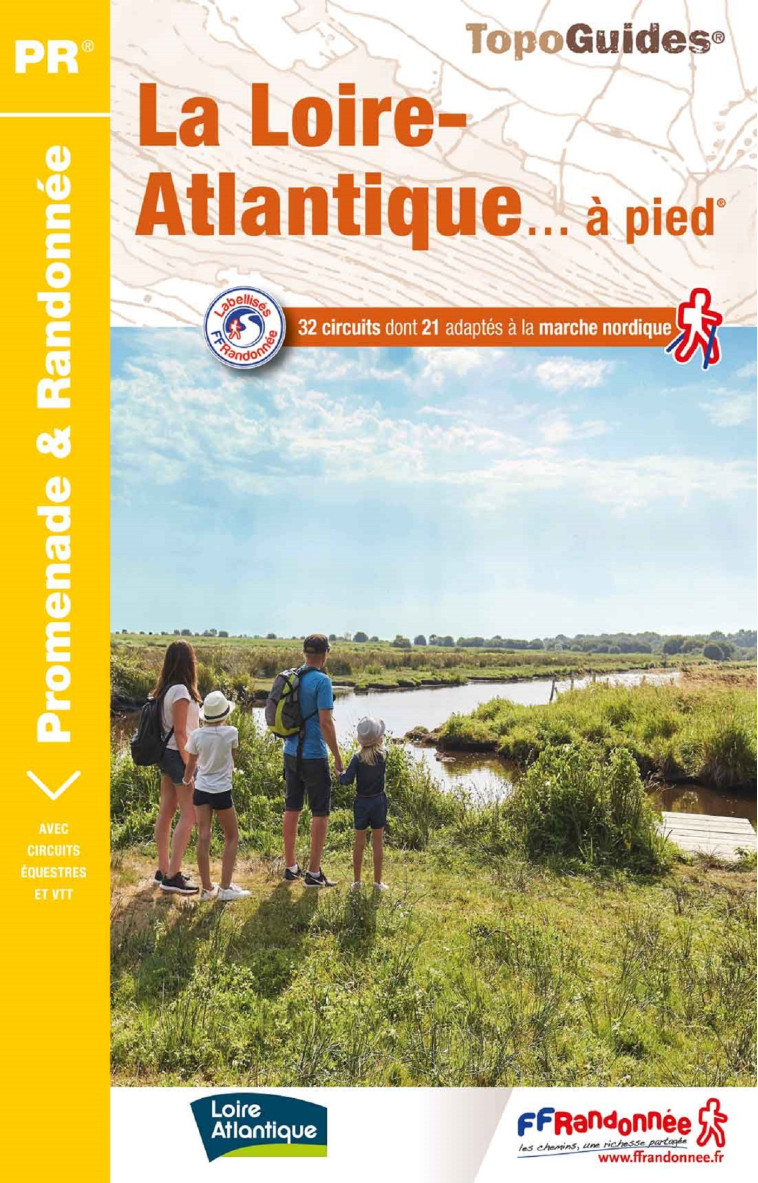 LA LOIRE-ATLANTIQUE A PIED - REF. D044 - COLLECTIF - FFRP