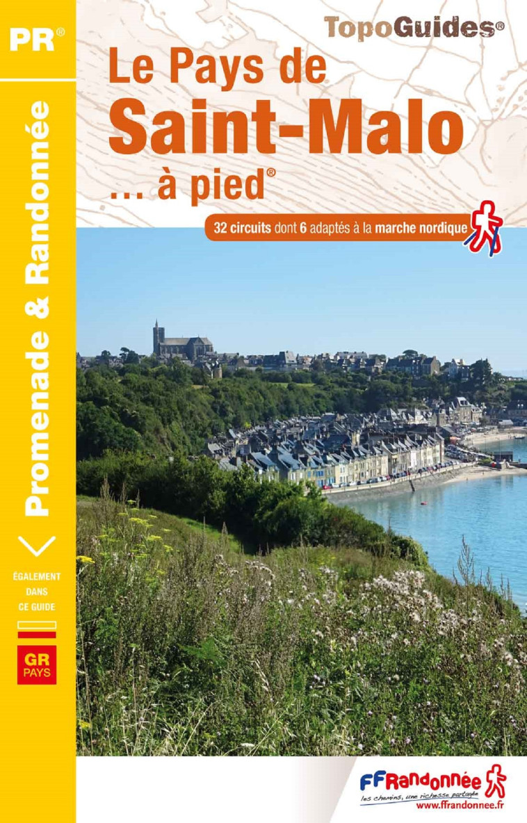 LE PAYS DE SAINT-MALO A PIED - REF. P351 - COLLECTIF - FFRP