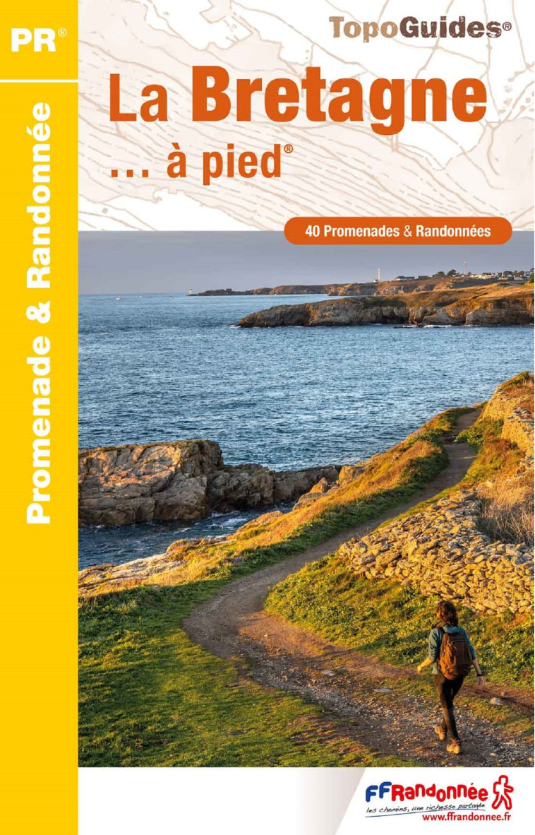 LA BRETAGNE A PIED - REF. RE10 - COLLECTIF - FFRP