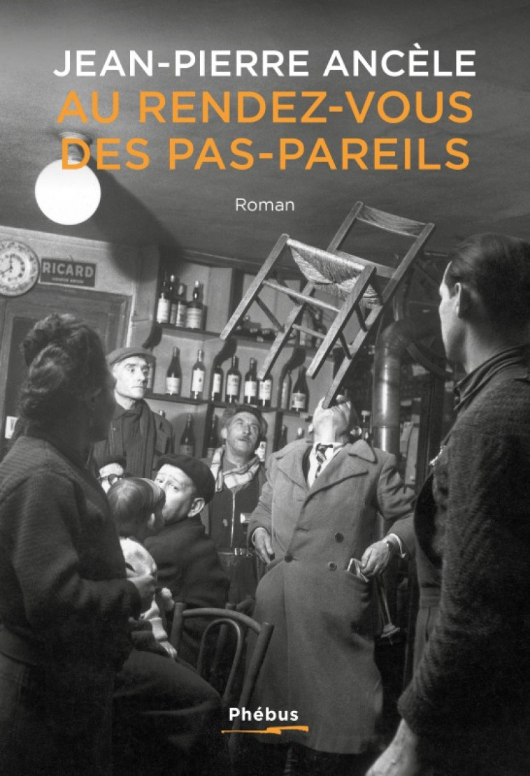 AU RENDEZ-VOUS DES PAS-PAREILS - ANCELE JEAN-PIERRE - PHEBUS