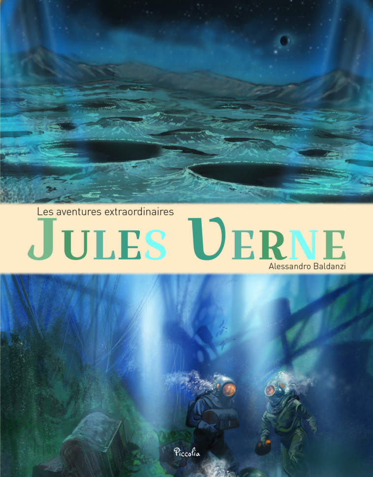 JULES VERNE - LES AVENTURES EXTRAORDINAIRES - BALDANZI ALLESSANDRO - PICCOLIA