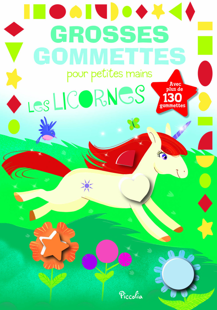 GROSSES GOMMETTES POUR PETITES MAINS LES LICORNES - COLLECTIF/COLAGRANDE - PICCOLIA