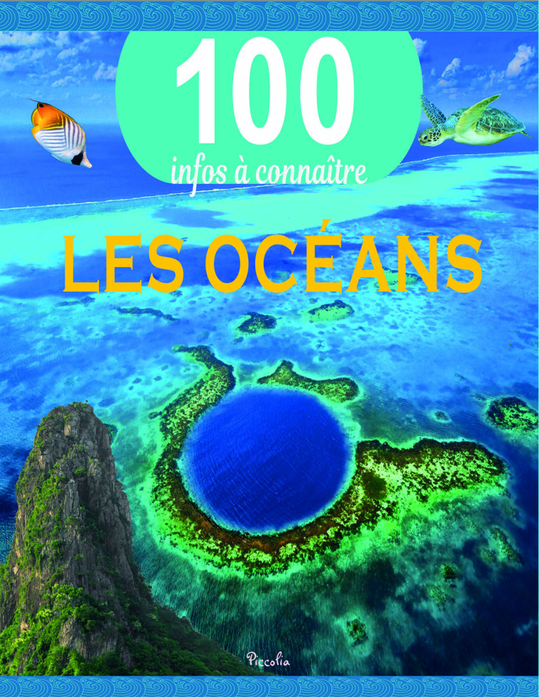 LES OCEANS - COLLECTIF - PICCOLIA