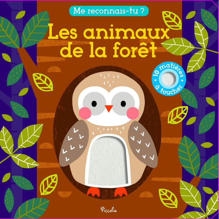 ANIMAUX DE LA FORET - KENDALL WENDY - PICCOLIA