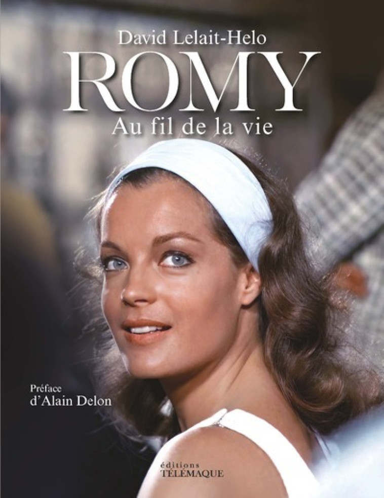 ROMY - AU FIL DE LA VIE - LELAIT-HELO DAVID - TELEMAQUE EDIT