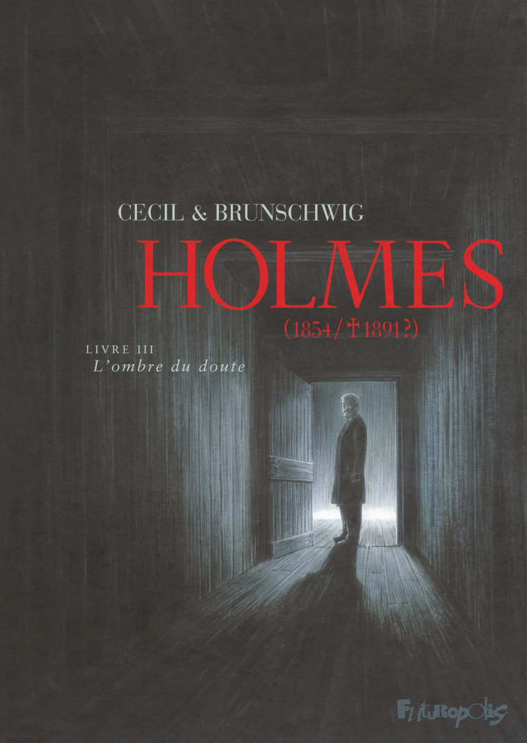 HOLMES (1854-1891 ?) T3 - CECIL/BRUNSCHWIG - FUTUROPOLIS