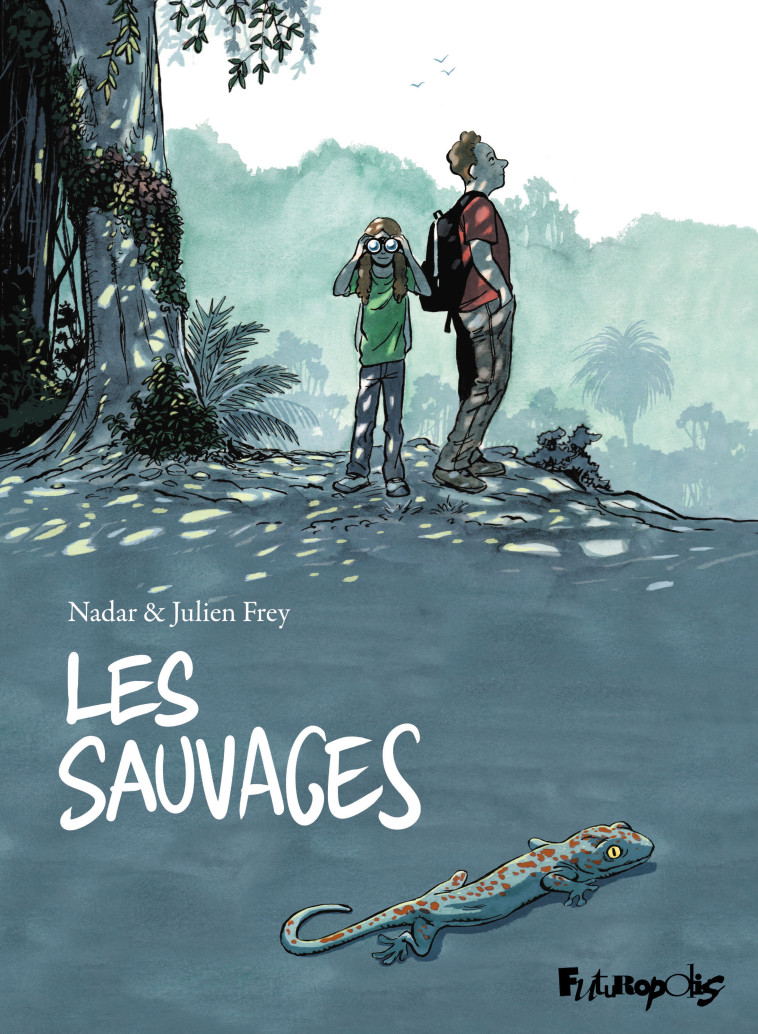 LES SAUVAGES - NADAR/FREY - FUTUROPOLIS