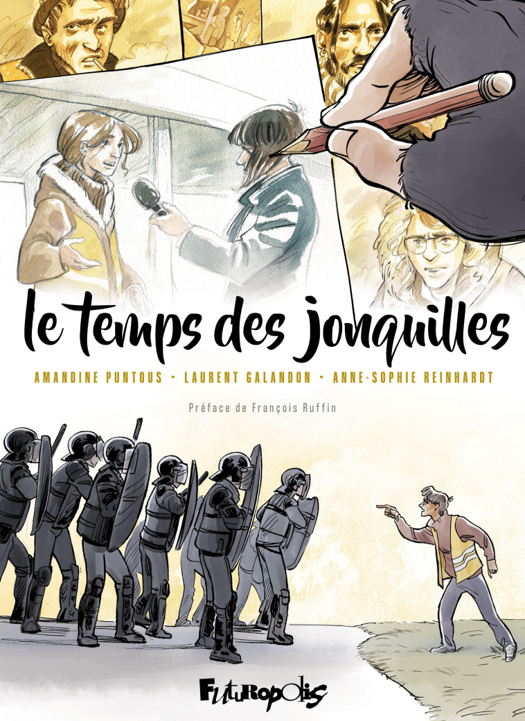 LE TEMPS DES JONQUILLES - GALANDON - FUTUROPOLIS