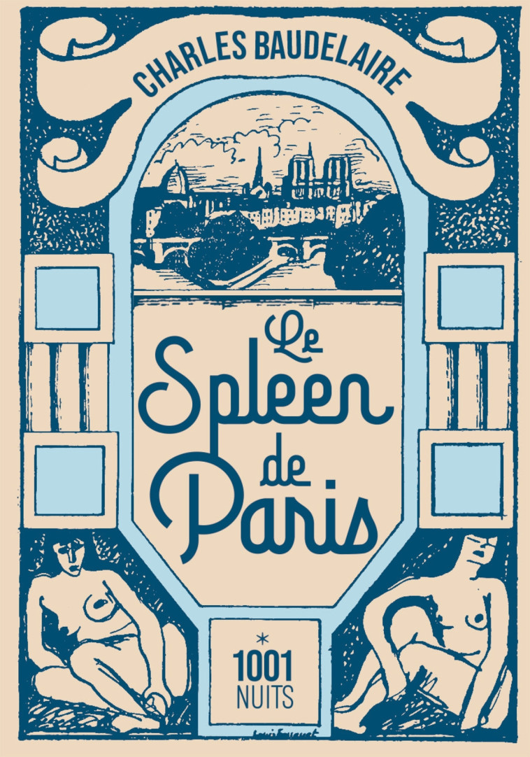 LE SPLEEN DE PARIS - BAUDELAIRE CHARLES - 1001 NUITS