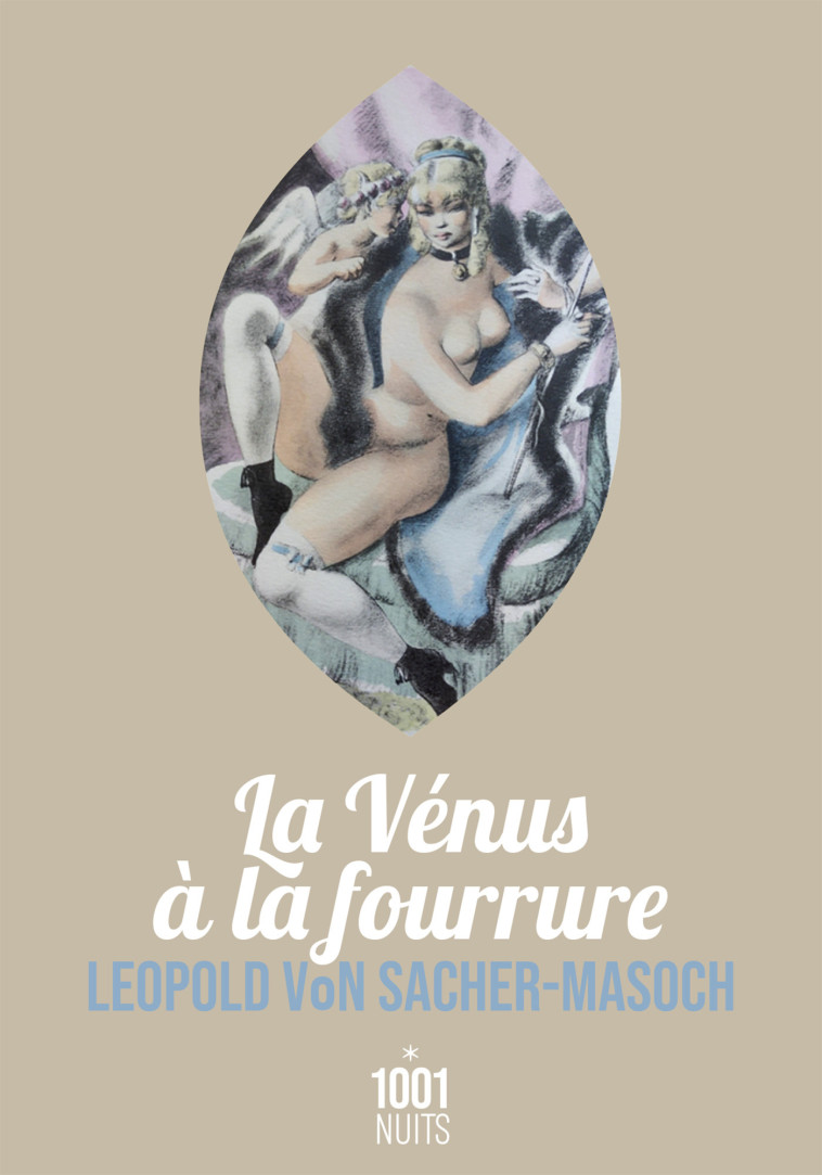 LA VENUS A LA FOURRURE NED - SACHER-MASOCH L. - 1001 NUITS