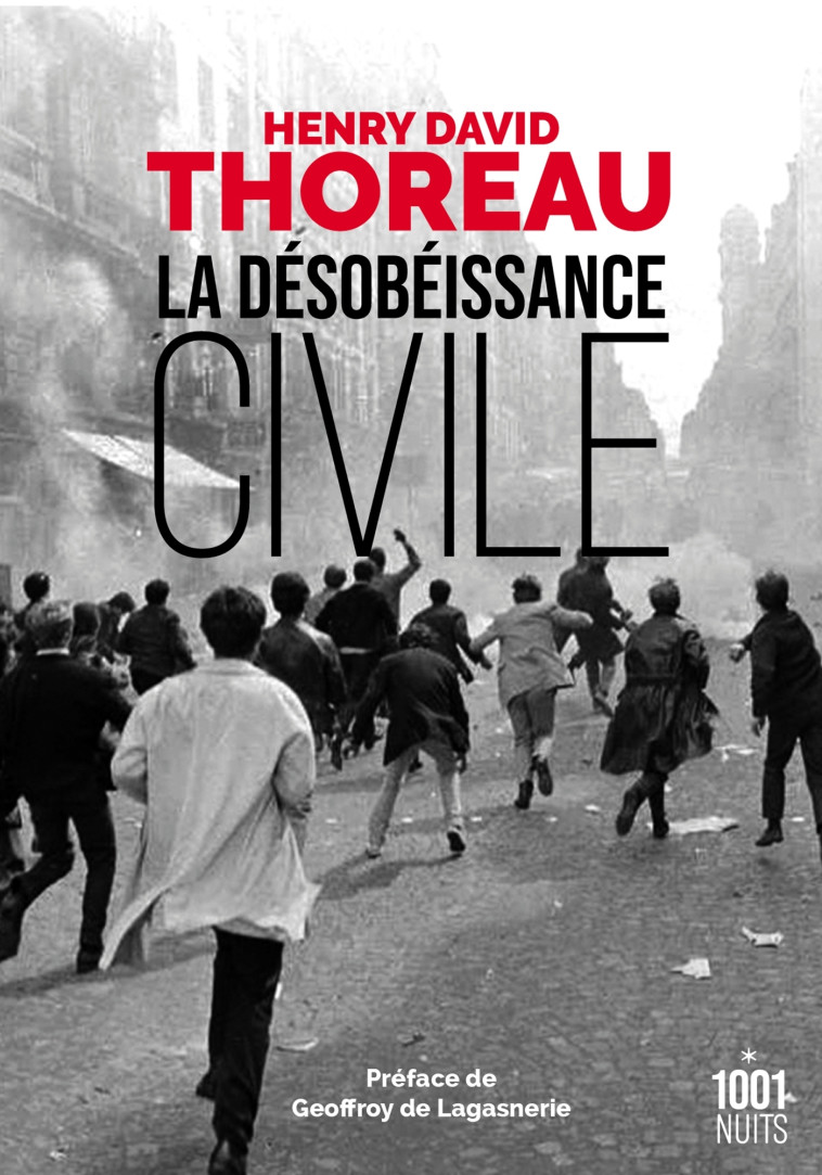 LA DESOBEISSANCE CIVILE - THOREAU HENRY DAVID - 1001 NUITS