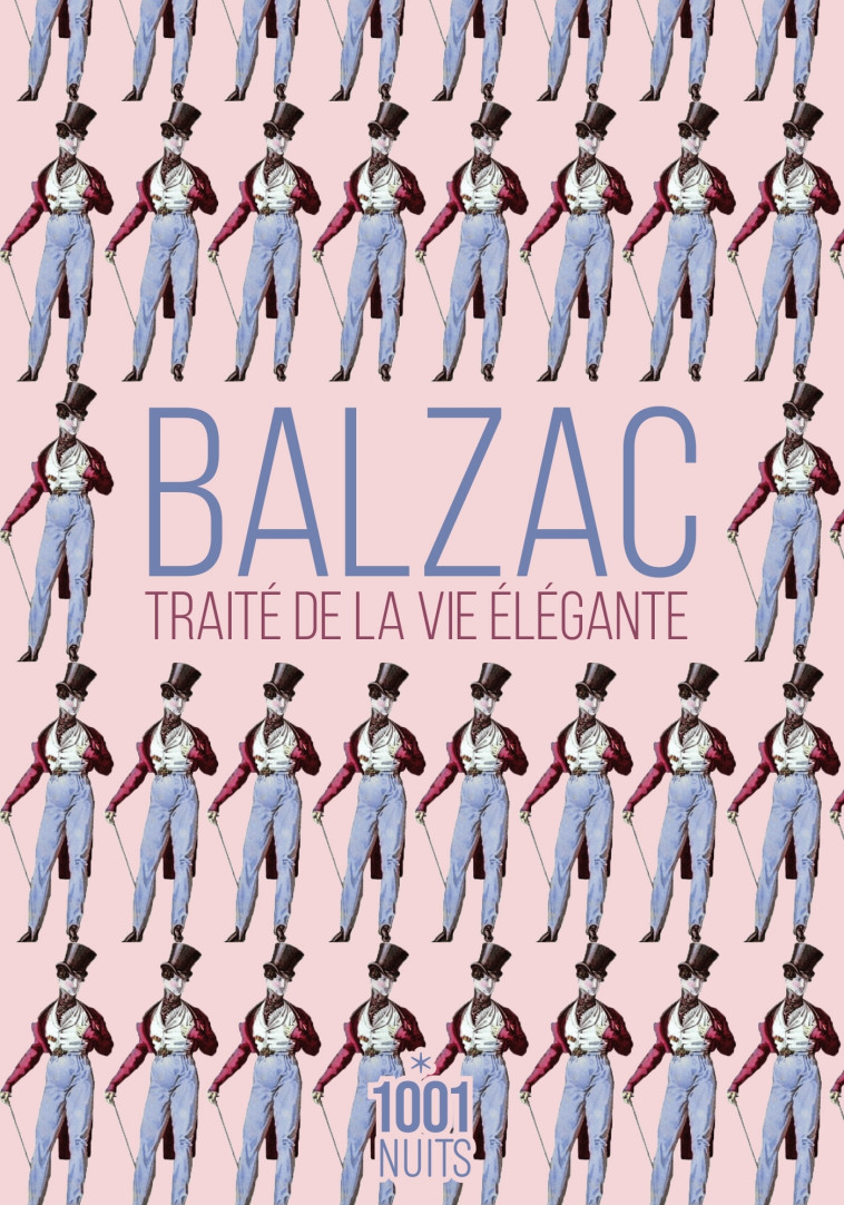 TRAITE DE LA VIE ELEGANTE NED - BALZAC HONORE - 1001 NUITS