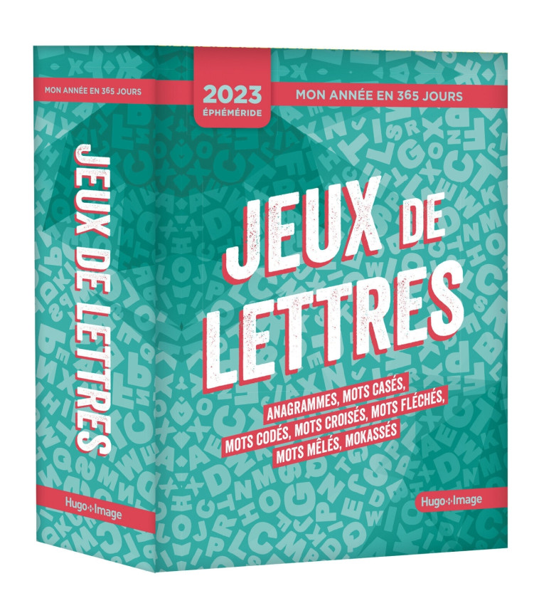 MON ANNEE - 365 JEUX DE LETTRES 2023 - COLLECTIF - HUGO IMAGE