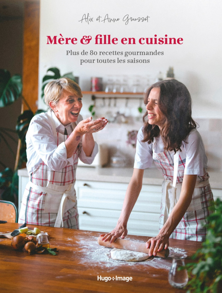 LES GROUSSETS EN CUISINE - GROUSSET ALIX - HUGO IMAGE