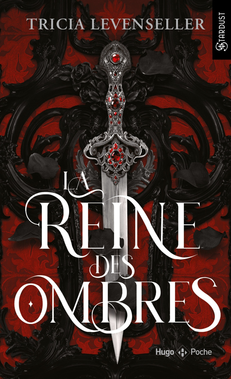 LA REINE DES OMBRES - LEVENSELLER TRICIA - HUGO POCHE