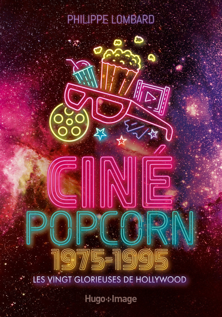 CINE POPCORN 1975-1995 - LOMBARD PHILIPPE - HUGO IMAGE