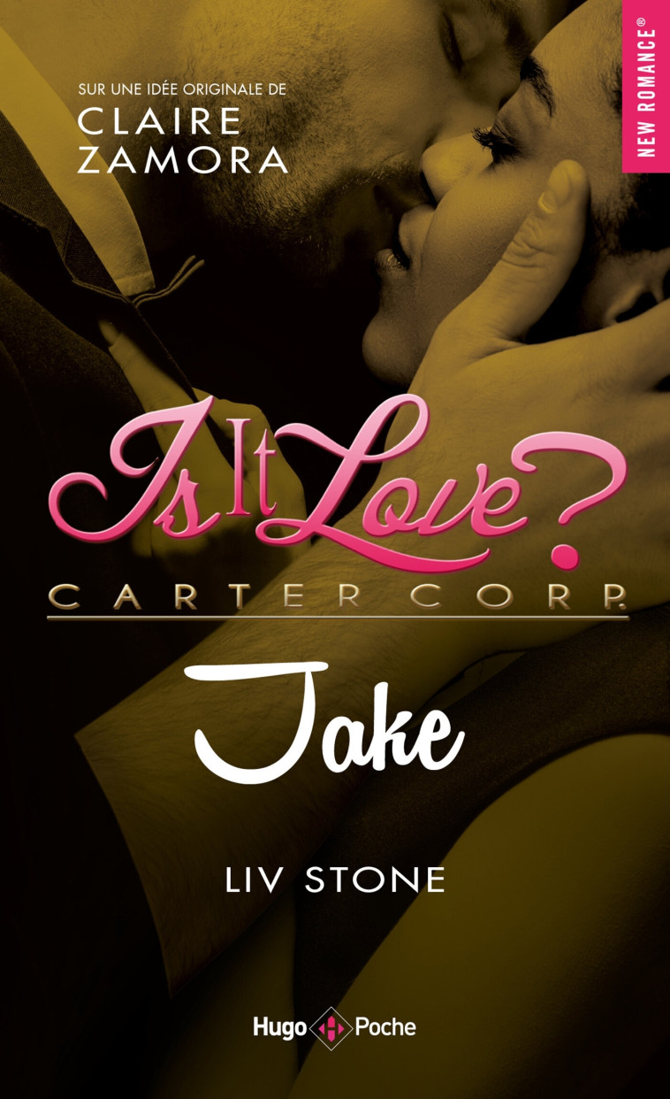 IS IT LOVE ? JAKE - STONE/ZAMORA - HUGO POCHE