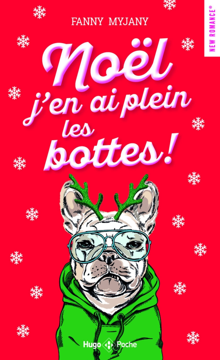 NOEL J'EN AI PLEIN LES BOTTES - ROMANCE DE NOEL - MYJANY FANNY - HUGO POCHE